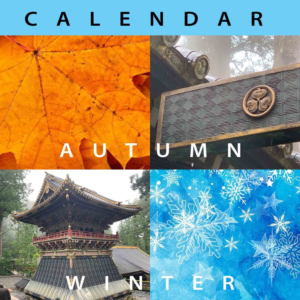 Autumn to Winter, Calendar