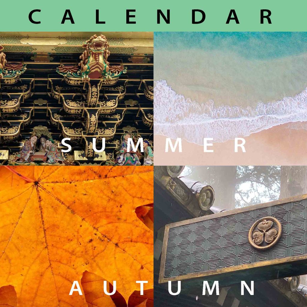 Summer to Autumn, Calendar